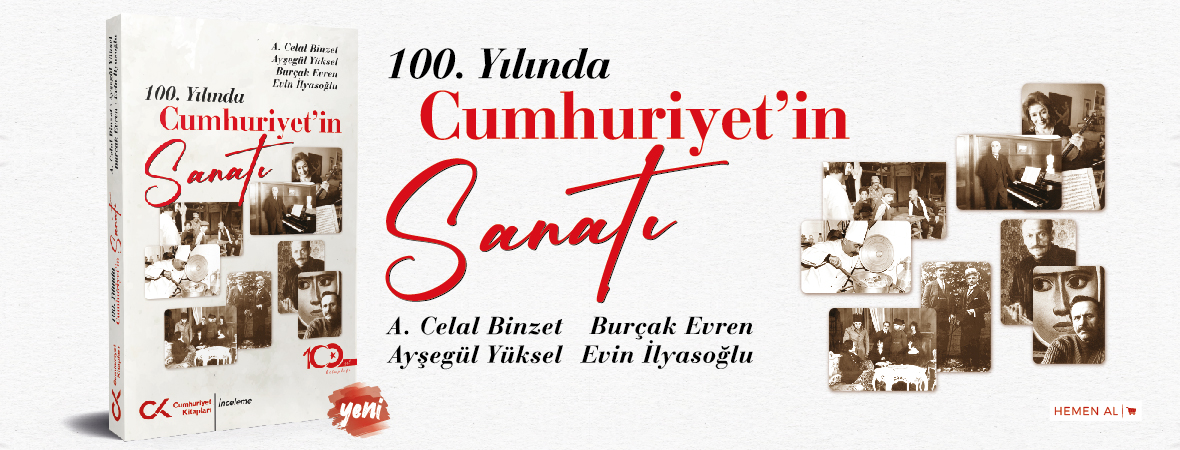 100.Yılında Cumhuriyet'in Sanatı