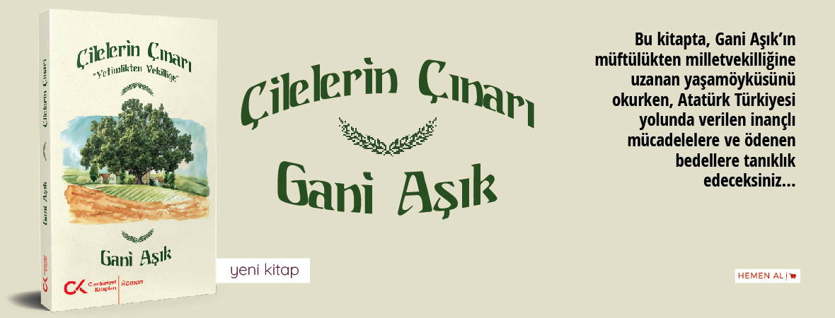Çilelerin Çınarı - Yetimlikten Vekilliğe