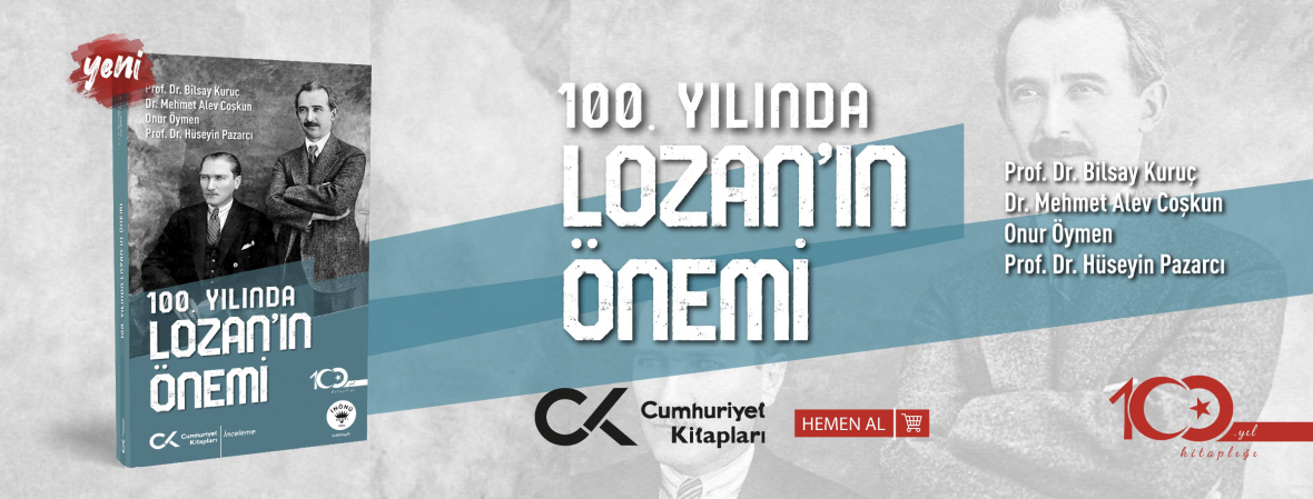 100. Yılında Lozan'ın Önemi