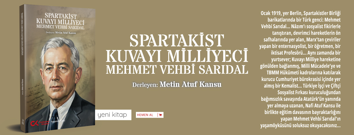 Spartakist Kuvayı Milliyeci Mehmet Vehbi Sarıdal