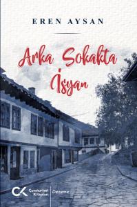 Arka Sokakta İsyan Arka Sokakta İsyan