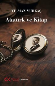 Atatürk ve Kitap Atatürk ve Kitap