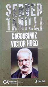 ÇAĞDAŞIMIZ VIKTOR HUGO ÇAĞDAŞIMIZ VIKTOR HUGO