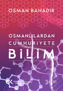 Osmanlılardan Cumhuriyete Bilim Osmanlılardan Cumhuriyete Bilim