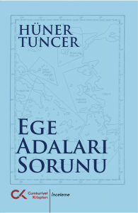 Ege Adaları Sorunu Ege Adaları Sorunu