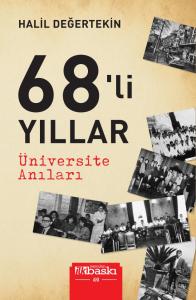 68’li Yıllar Üniversite Anıları