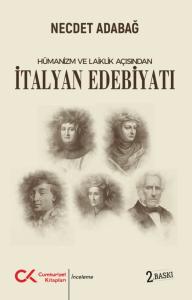 İtalyan Edebiyatı(Hümanizm Ve Laiklik Açısından) İtalyan Edebiyatı(Hümanizm Ve Laiklik Açısından)
