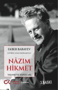 Nâzım Hikmet Yaşamı ve Yapıtları Nâzım Hikmet Yaşamı ve Yapıtları
