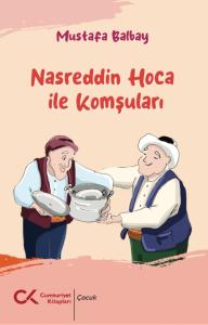 Nasreddin Hoca ile Komşuları Nasreddin Hoca ile Komşuları