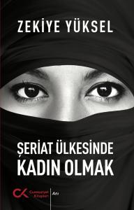 Şeriat Ülkesinde Kadın Olmak Şeriat Ülkesinde Kadın Olmak