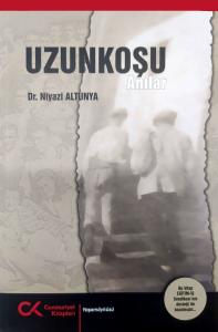 UZUNKOŞU "ANILAR" UZUNKOŞU "ANILAR"