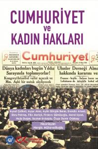 Cumhuriyet ve Kadın Hakları Cumhuriyet ve Kadın Hakları