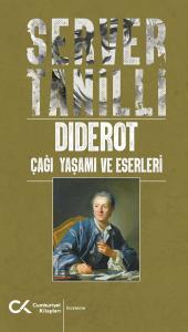 Diderot Çağı Yaşamı ve Eserleri Diderot Çağı Yaşamı ve Eserleri