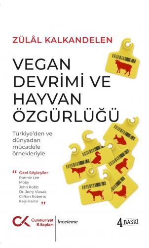 Vegan Devrimi ve Hayvan Özgürlüğü Zülal Kalkandelen