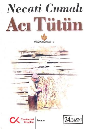 Acı Tütün(Tütün Zamanı 3) %40 indirimli Necati Cumalı