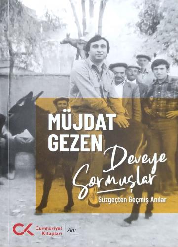 DEVEYE SORMUŞLAR Müjdat Gezen