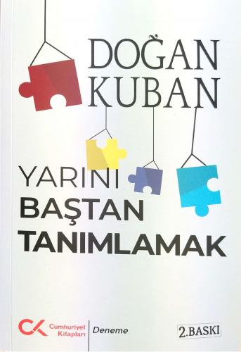 Yarını Baştan Tanımlamak Doğan Kuban