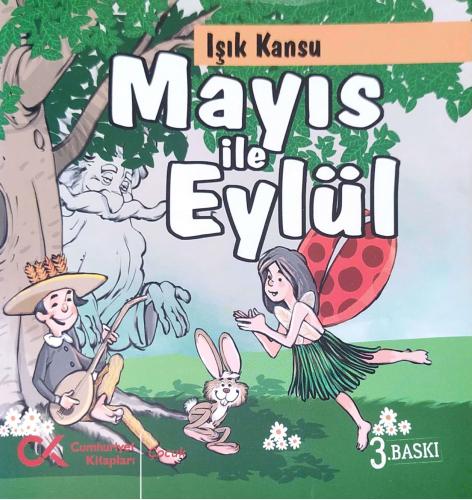 Mayıs ile Eylül Işık Kansu