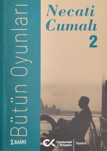 Bütün Oyunları - 2 Necati Cumalı