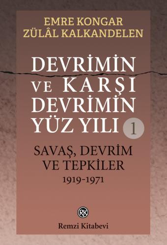 Devrimin ve Karşı Devrimin Yüz Yılı -1 / Savaş, Devrim ve Tepkiler 191