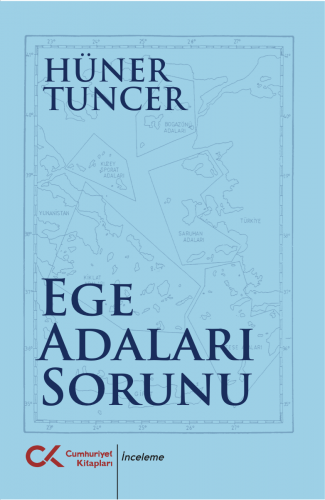 Ege Adaları Sorunu Hüner Tuncer