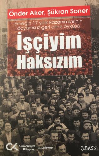 İşçiyim Haksızım Şükran Soner