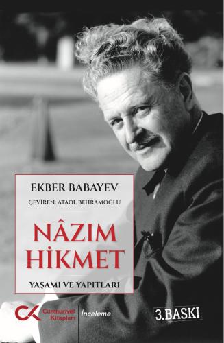 Nâzım Hikmet Yaşamı ve Yapıtları Ekber Babayev