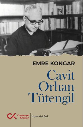 Cavit Orhan Tütengil Emre Kongar